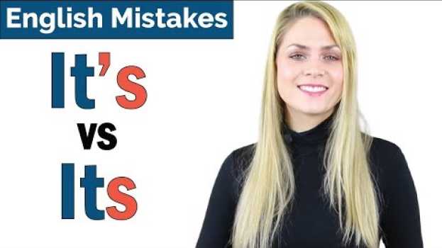 Video it's vs its | Common English Grammar Mistake em Portuguese