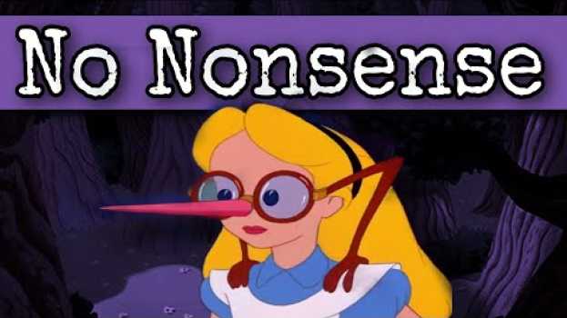 Video Why Alice in Wonderland Isn't Just Utter Nonsense en Español
