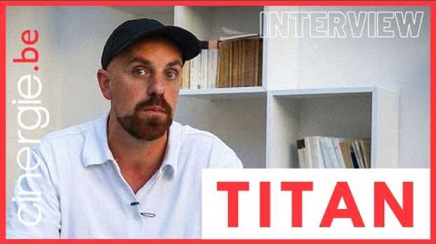 Video Rencontre avec Valéry Carnoy, réalisateur de Titan et Ma planète su italiano