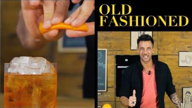 Video Come fare l'Old Fashioned -Il Cocktail più venduto al Mondo- BARMAN- Claudio Peri | Cucina Da Uomini na Polish