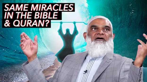 Видео Are there Miracles in the Quran as in the Bible? | Dr. Shabir Ally на русском