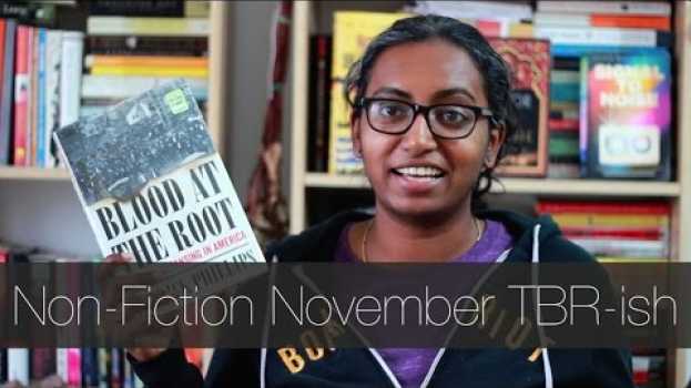 Video #NonfictionNovember2016 TBR-ish in English