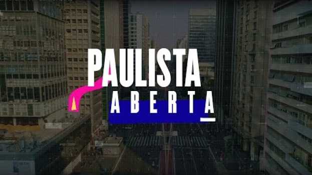 Video [Ep7] Paulista Aberta _ Minha Sampa | Websérie Nossas #OutrosFuturos su italiano