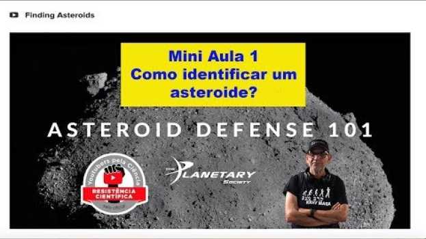 Video Como defender a Terra de um asteroide?  Mini Aula 1-  (Remaster) na Polish