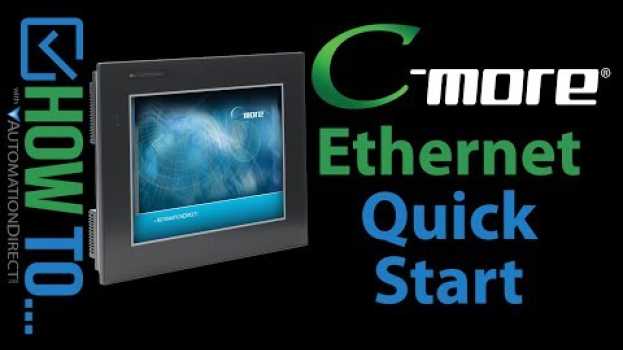 Video C-more HMI: Ethernet Quick Start en français