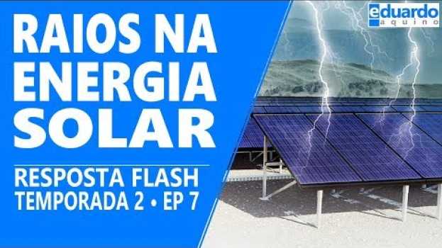 Video Quedas de Raios Devo Aterrar minha Energia Solar e Usar DPS? na Polish