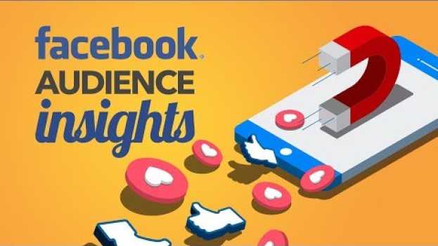 Видео Audience Insights - Facebook | Saiba Tudo sobre o seu Público no Facebook! на русском