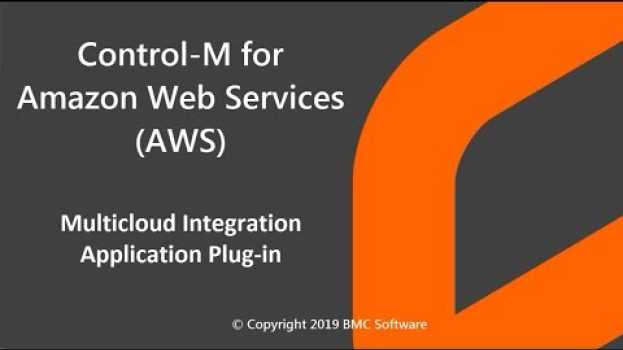 Video Control-M for Amazon Web Services (AWS) Application Plug-in en français