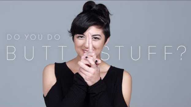 Video 100 People Tell Us If They've Ever Done Butt Stuff | Keep it 100 | Cut en Español