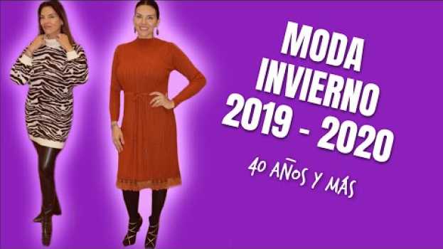 Video MODA INVIERNO 2019-2020 | 40 AÑOS Y MAS em Portuguese