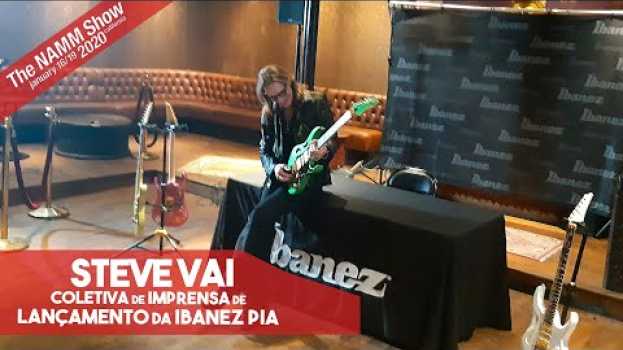Video Legenda em breve! Namm 2020 | Steve Vai falando sobre sua nova guitarra | Ibanez PIA in Deutsch