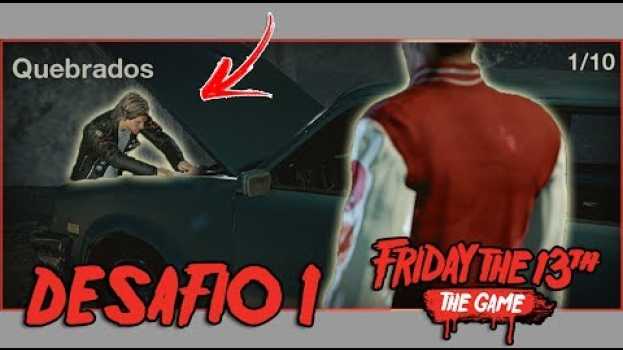 Video SINGLE PLAYER CHALLENGE #1 | Todos os Objetivos Completos | Friday the 13th: The Game | Tutorial in English