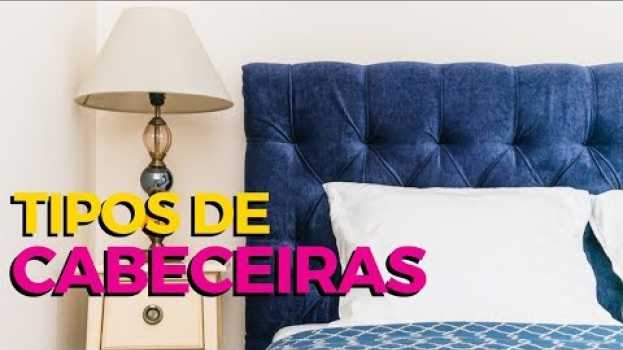 Video Como escolher cabeceira para sua cama - SIMPLICHIQUE in English