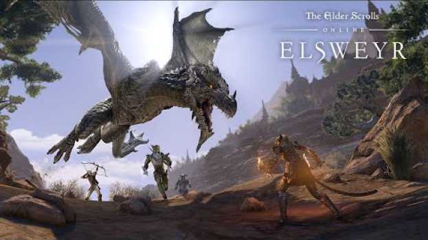 Video The Elder Scrolls Online: Elsweyr - zwiastun strefy in English