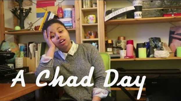 Video A Chad Day #2.22 en français