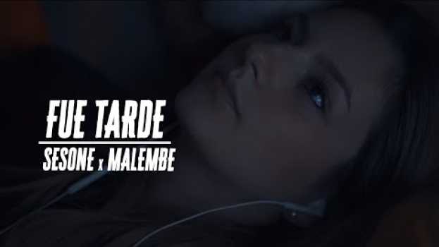 Video SESONE - Fue Tarde💔. Ft. MALEMBE (Shot by DAVID HALES) #SadSquad #LoFi en français