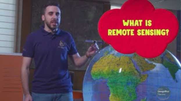 Video What is Remote sensing? su italiano