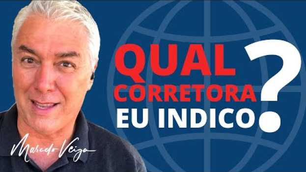 Video 🔵    QUAL CORRETORA EU INDICO ? in English