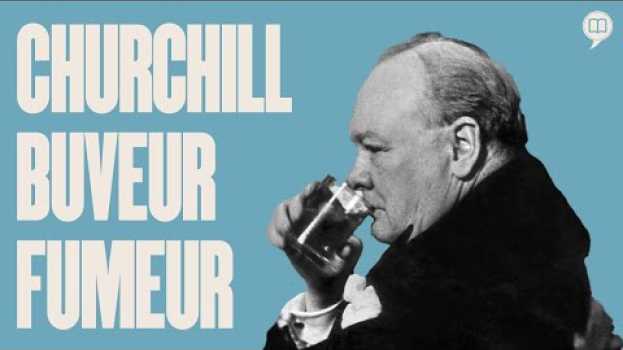 Video Winston Churchill: orateur, buveur et fumeur | L'Histoire nous le dira # 111 su italiano