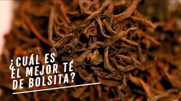 Видео EL COMIDISTA | ¿Cuál es el mejor té de bolsita? | Cata a ciegas на русском