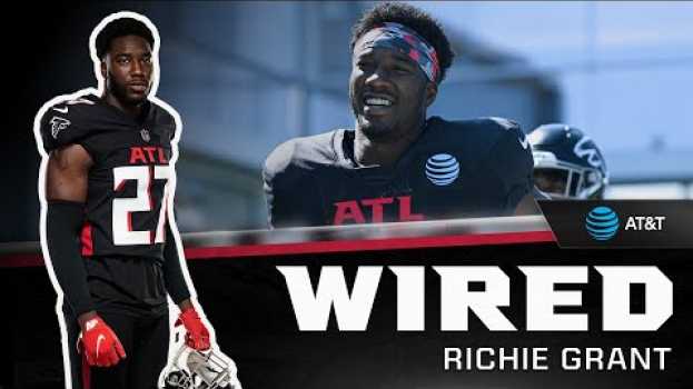 Video Richie Grant is live and wired at joint practice | AT&T Training Camp | Atlanta Falcons | Wired su italiano