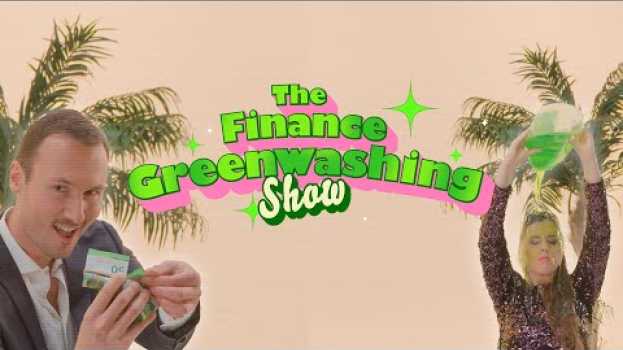 Video Mit gutem Gewissen Geld investieren? Dann ist Greenwashing genau das Richtige für Sie! in English
