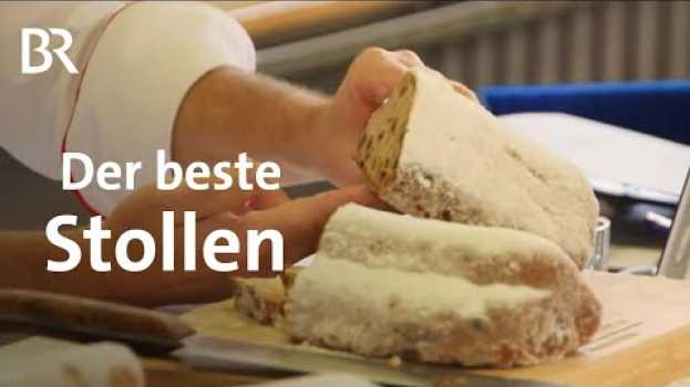 Video Das Ziel ist Gold: Stollenprüfung bei der Bäckerinnung | Weihnachten | Schwaben & Altbayern | BR en français