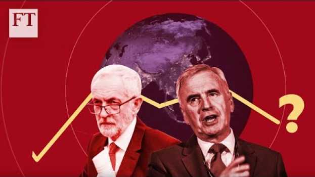 Video What a Labour government would mean for business in the UK | FT su italiano