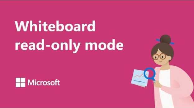 Video How to use read-only mode in Microsoft Whiteboard em Portuguese
