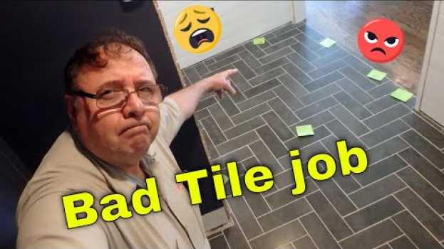 Видео 😠Bad tile job, only 3 days old and it has to come out. на русском
