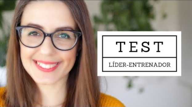 Video TEST: Cómo De Bien Estás Entrenando A Tu Equipo en Español