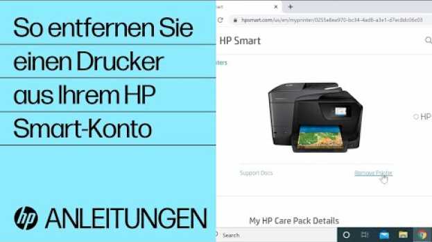 Video So entfernen Sie einen Drucker aus Ihrem HP Smart-Konto | HP Webanwendung | HP Support in Deutsch