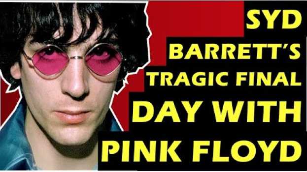 Video Pink Floyd  Syd Barrett & "Wish You Were Here' Sessions en français