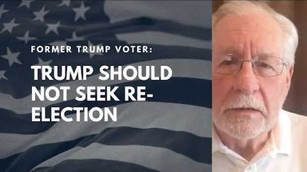 Video Former Trump voter feels Trump should not run for re-election this fall. in English