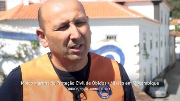 Video Marco Martins • Missão em Moçambique en français