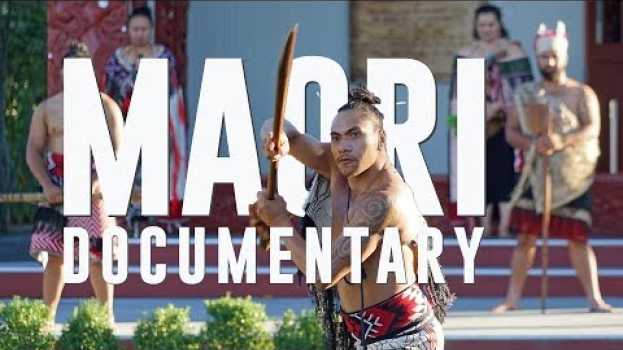 Видео MAORI DOCUMENTARY | Meeting the Māori people of New Zealand на русском