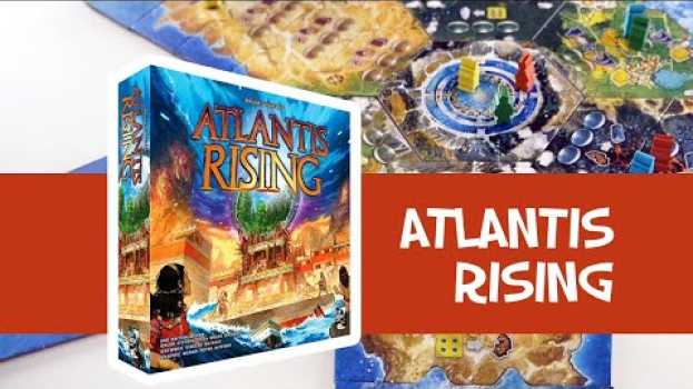 Видео Atlantis Rising - Présentation du jeu на русском