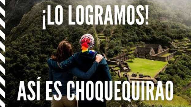 Video El “nuevo Machu Picchu” - ESTO ES CHOQUEQUIRAO | PERÚ en Español