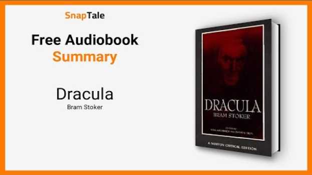 Video Dracula by Bram Stoker: 9 Minute Summary en français