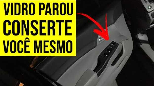 Video Vidro Elétrico do HONDA não sobe ou desce | ARRUME SEM GASTAR NADA en français
