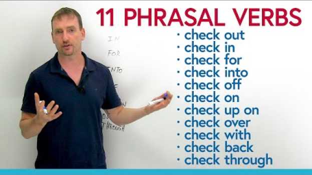 Video Phrasal Verbs: CHECK – check up, check out, check off... su italiano