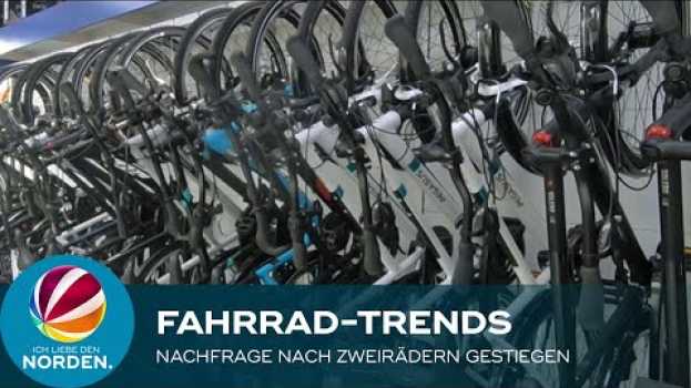 Video Nachfrage nach Fahrrädern stark gestiegen: Wir zeigen die Trends su italiano