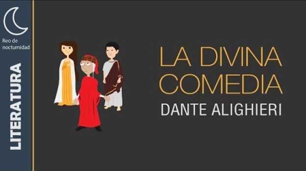 Video La Divina Comedia de Dante Alighieri in English
