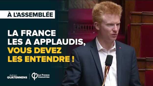 Video La France les a applaudis, vous devez les entendre ! | Adrien Quatennens em Portuguese