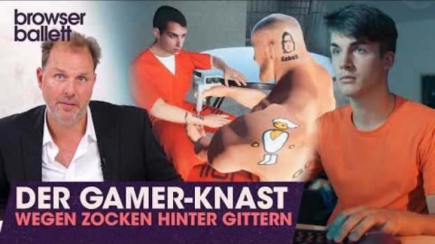 Видео Der Gamer-Knast - Wegen Zocken hinter Gittern | Browser Ballett на русском