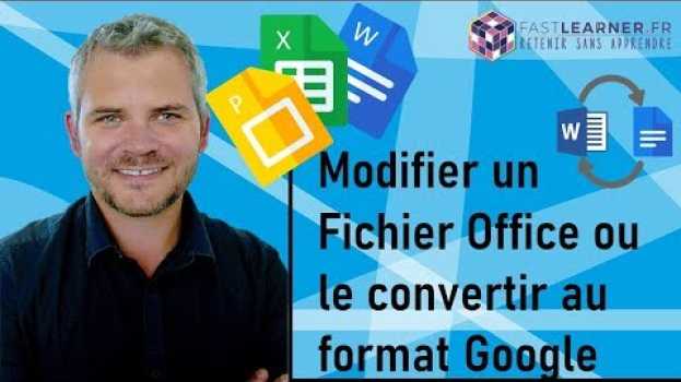 Video 💥OFFICE ou GOOGLE💥 Modifier les fichiers Microsoft office dans Google Drive ou les convertir in Deutsch