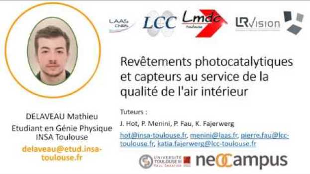 Video Revêtements Photocatalytiques et Capteurs pour la Qualité de l'Air Intérieur - Mathieu Delaveau in English