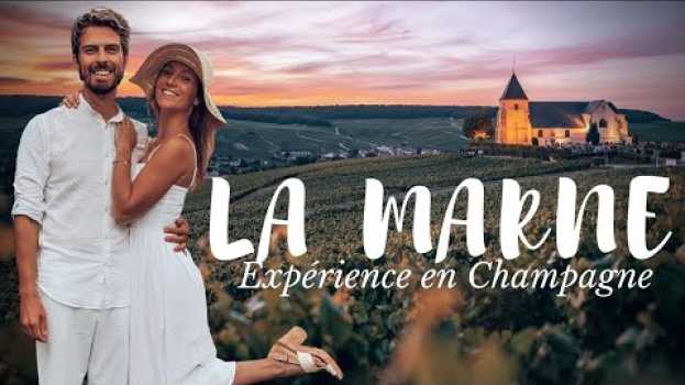 Video LA CHAMPAGNE⎜Que faire dans la Marne ? in English