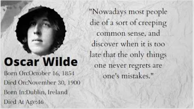 Video 19 Quotes By Oscar Wilde, The Author Of The Picture Of Dorian Gray su italiano
