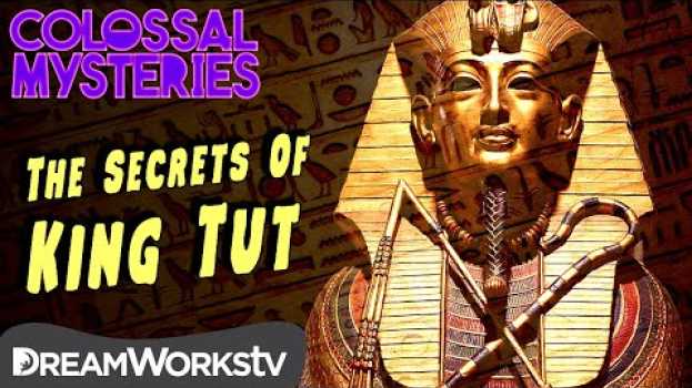 Video How Did King Tut Die? | COLOSSAL MYSTERIES em Portuguese